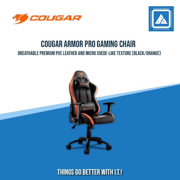 COUGAR ARMOR PRO GAMING CHAIR STEEL BASE/3D-ARMREST/PVC-LEATHER (BLACK/ORANGE) COUGAR ARMOR PRO GAMING CHAIR STEEL BASE/3D-ARMREST/PVC-LEATHER (BLACK/ORANGE)